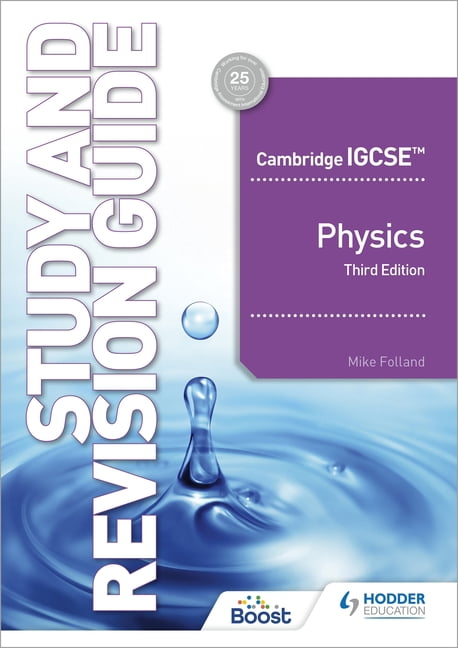 Cambridge Igcse(tm) Physics Study and Revision Guide Third Edition ...