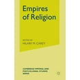 thumbnail image 1 of Cambridge Imperial and Post-Colonial Stu Empires of Religion, (Paperback), 1 of 1