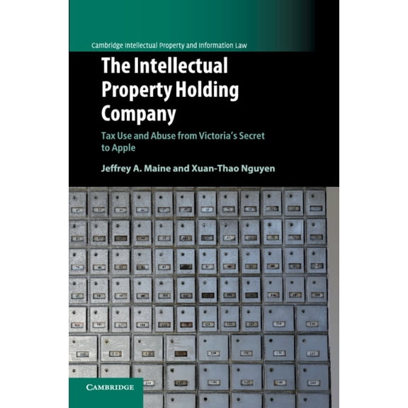 Cambridge Intellectual Property and Info The Intellectual Property Holding Company, (Paperback)