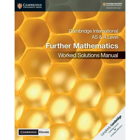 Cambridge International as & a Level Further Mathematics Worked Solutions Manual with Digital Access, (Paperback)