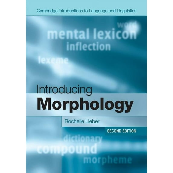 Cambridge Introductions to Language and Introducing Morphology, (Paperback)