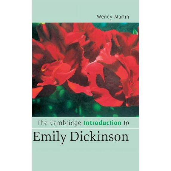 Cambridge Introductions to Literature (H The Cambridge Introduction to Emily Dickinson, (Hardcover)