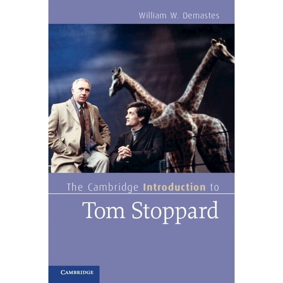 Cambridge Introductions to Literature (H The Cambridge Introduction to Tom Stoppard, (Hardcover)