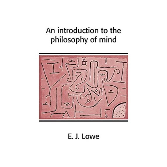 Pre-Owned An Introduction to the Philosophy of Mind (Cambridge Introductions to Philosophy)