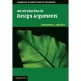 thumbnail image 1 of Cambridge Introductions to Philosophy An Introduction to Design Arguments, (Hardcover), 1 of 1