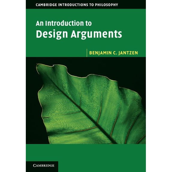 Cambridge Introductions to Philosophy An Introduction to Design Arguments, (Hardcover)