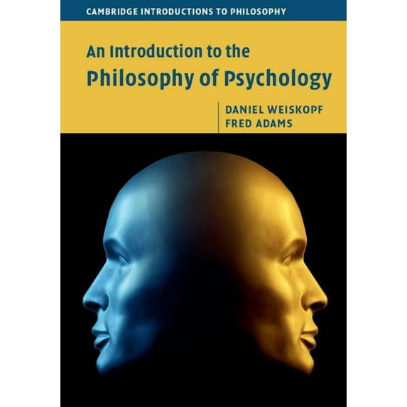 Cambridge Introductions to Philosophy An Introduction to the Philosophy of Psychology, (Paperback)