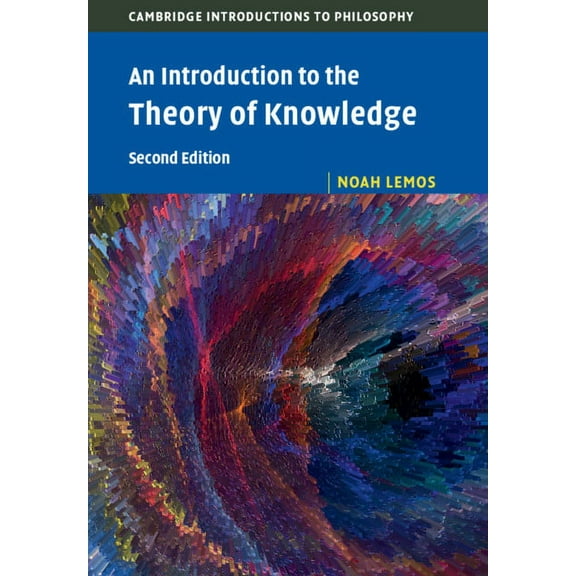 Cambridge Introductions to Philosophy An Introduction to the Theory of Knowledge, (Paperback)
