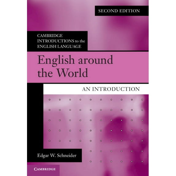 Cambridge Introductions to the English L English Around the World: An Introduction, (Paperback)