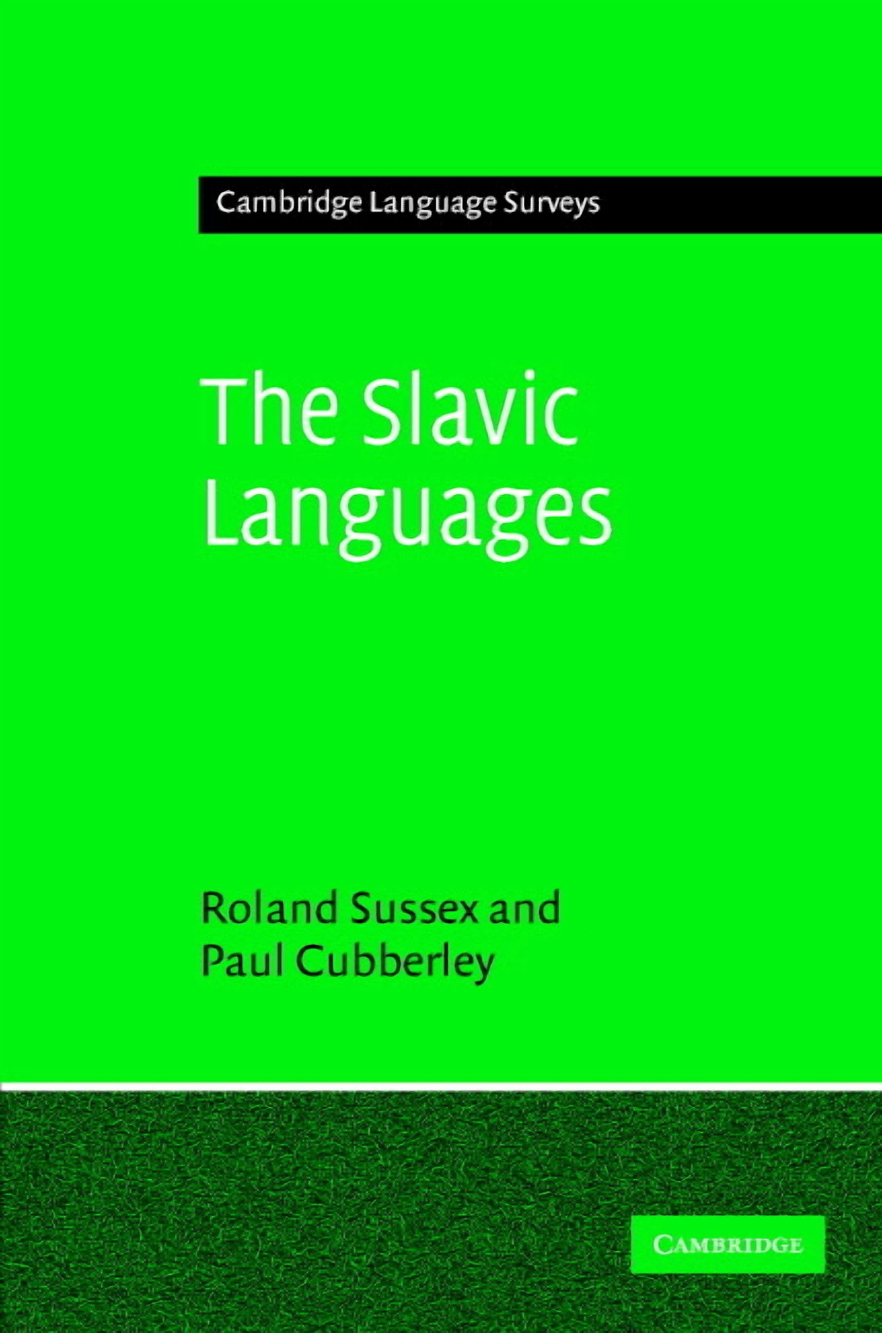 Cambridge Language Surveys The Slavic Languages, (Hardcover) - Walmart.com