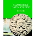 thumbnail image 1 of Cambridge Latin Course Cambridge Latin Course Book 3 Student's Book 4th Edition, (Paperback), 1 of 1