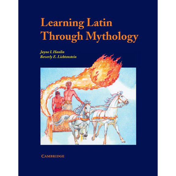 Cambridge Latin Texts Learning Latin through Mythology, (Paperback)