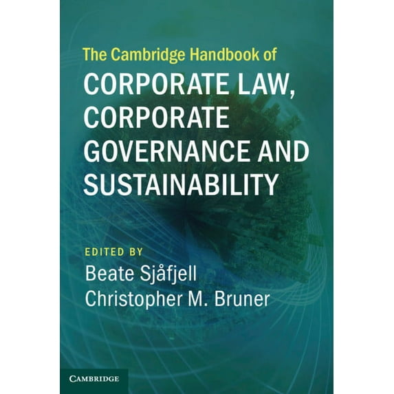 Cambridge Law Handbooks The Cambridge Handbook of Corporate Law, Corporate Governance and Sustainability, (Hardcover)