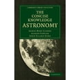 thumbnail image 1 of Cambridge Library Collection - Astronomy The Concise Knowledge Astronomy, (Paperback), 1 of 1