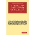 thumbnail image 1 of Cambridge Library Collection - Biblical  St Paul and the Church of Jerusalem, (Paperback), 1 of 1