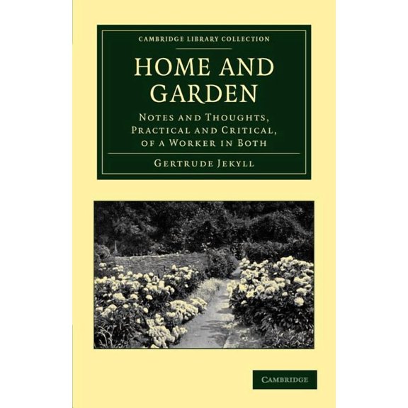 Cambridge Library Collection - Botany an Home and Garden, (Paperback)