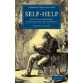 thumbnail image 1 of Cambridge Library Collection - British a Self-Help: With Illustrations of Character and Conduct, (Paperback), 1 of 1