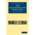 thumbnail image 1 of Cambridge Library Collection - Darwin, E The Metaphysics of Evolution, (Paperback), 1 of 1