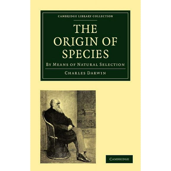 Cambridge Library Collection - Darwin, E The Origin of Species, (Paperback)