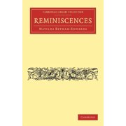 Cambridge Library Collection - Literary Reminiscences, Paperback