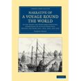 thumbnail image 1 of Cambridge Library Collection - Maritime Narrative of a Voyage Round the World: In the Uranie and Physicienne Corvettes, Commanded by Captain Freycinet, During t, (Paperback), 1 of 1