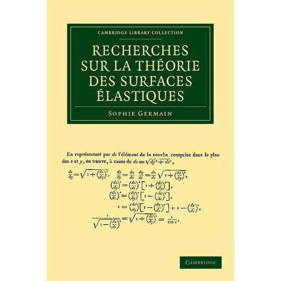 Cambridge Library Collection - Mathemati Recherches Sur La Théorie Des Surfaces Ãlastiques, (Paperback)