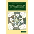 thumbnail image 1 of Cambridge Library Collection - Mathemati Theory of Groups of Finite Order, (Paperback), 1 of 1