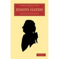 thumbnail image 1 of Cambridge Library Collection - Music Joseph Haydn, (Paperback), 1 of 1