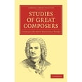 thumbnail image 1 of Cambridge Library Collection - Music Studies of Great Composers, (Paperback), 1 of 1