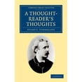 thumbnail image 1 of Cambridge Library Collection - Spiritual A Thought-Reader's Thoughts, (Paperback), 1 of 1