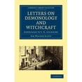 thumbnail image 1 of Cambridge Library Collection - Spiritual Letters on Demonology and Witchcraft: Addressed to J. G. Lockhart, (Paperback), 1 of 1