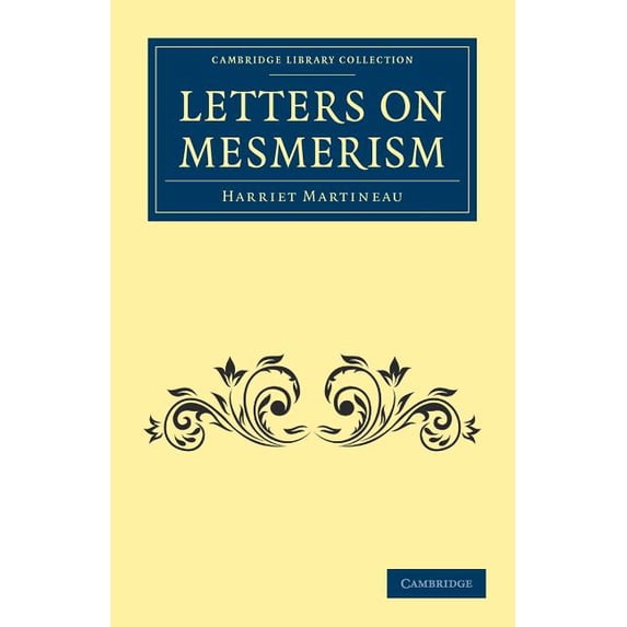 Cambridge Library Collection - Spiritual Letters on Mesmerism, (Paperback)