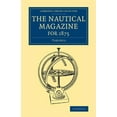 thumbnail image 1 of Cambridge Library Collection - The Nauti The Nautical Magazine for 1875, (Paperback), 1 of 1