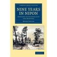 thumbnail image 1 of Cambridge Library Collection - Travel an Nine Years in Nipon, (Paperback), 1 of 1
