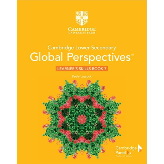 Cambridge Lower Secondary Global Perspec Cambridge Lower Secondary Global Perspectives Stage 7 Learner's Skills Book, (Paperback)