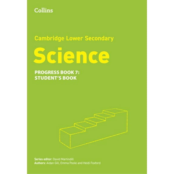 Cambridge Lower Secondary Science Progress Student's Book: Stage 7 2 Revised edition