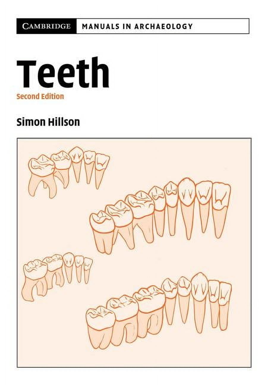 Cambridge Manuals in Archaeology Teeth, (Paperback)
