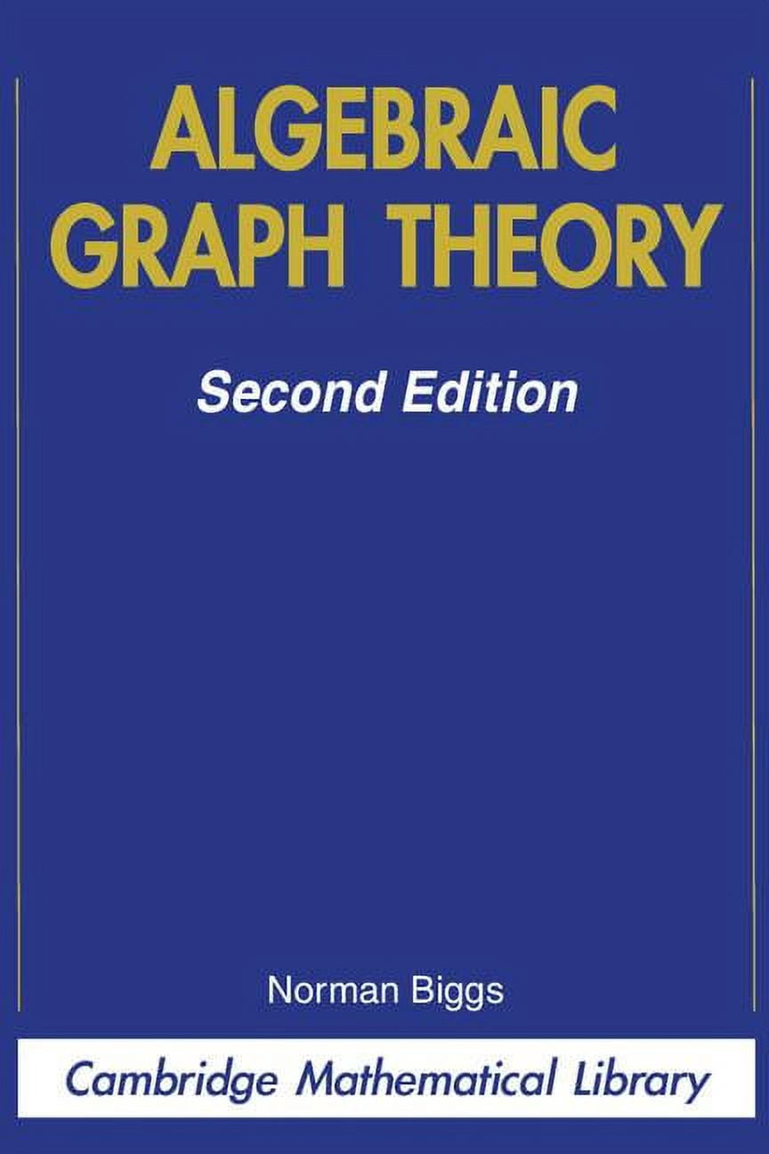 Cambridge Mathematical Library Algebraic Graph Theory, (Paperback)