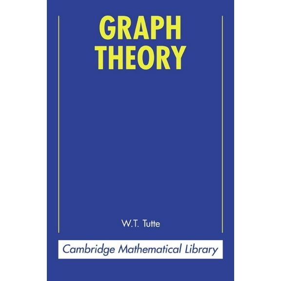 Cambridge Mathematical Library Graph Theory, (Paperback)