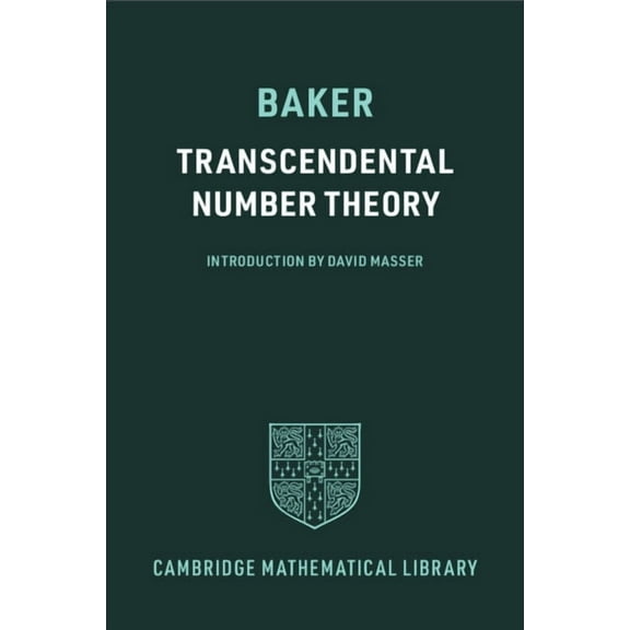 Cambridge Mathematical Library Transcendental Number Theory, (Paperback)
