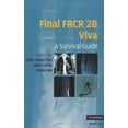 thumbnail image 1 of Cambridge Medicine (Paperback) Final FRCR 2B Viva: A Survival Guide, (Paperback), 1 of 1