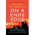 thumbnail image 1 of Cambridge Military Histories On a Knife Edge, (Paperback), 1 of 2