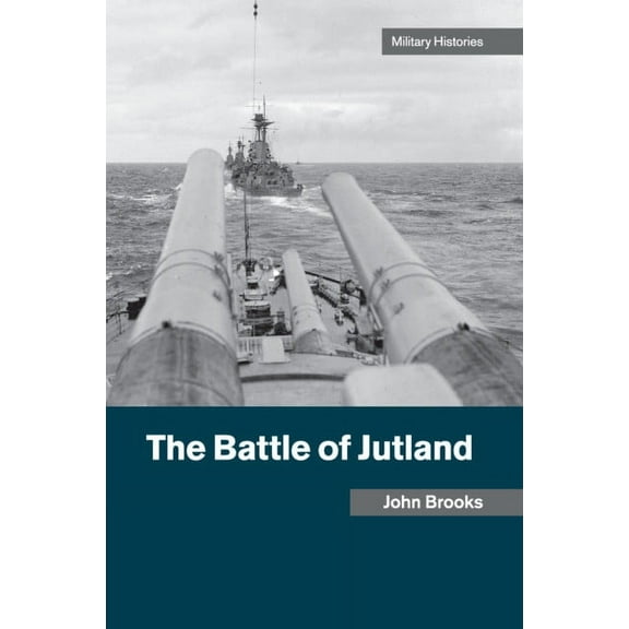 Cambridge Military Histories The Battle of Jutland, (Paperback)