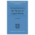 thumbnail image 1 of Cambridge Monographs on Physics Introduction to the Theory of Liquid Metals, (Paperback), 1 of 1