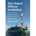 thumbnail image 1 of Cambridge Ocean Technology Ship-Shaped Offshore Installations, Book 9, (Hardcover), 1 of 1