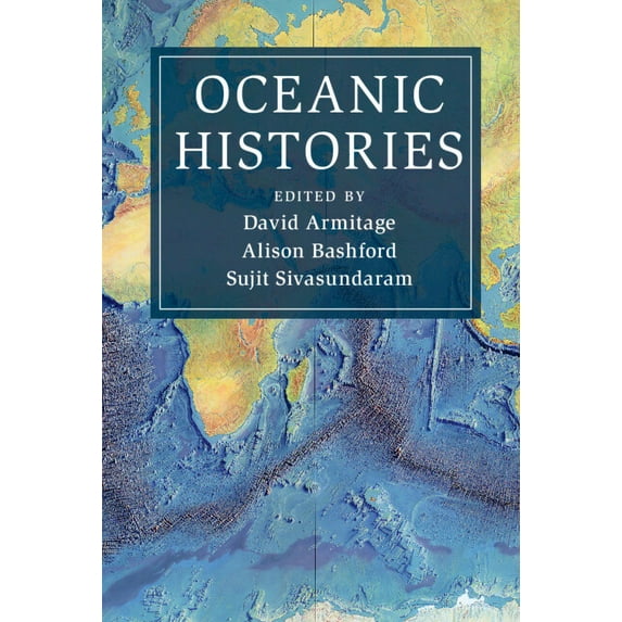 Cambridge Oceanic Histories Oceanic Histories, (Hardcover)
