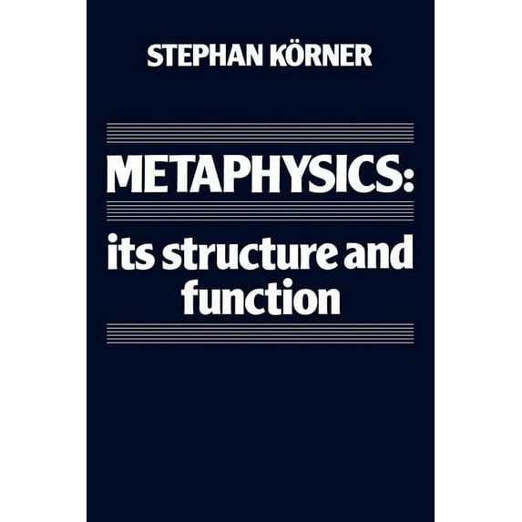 Cambridge Paperback Library Metaphysics: Its Structure and Function, (Paperback)