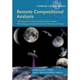 thumbnail image 1 of Cambridge Planetary Science Remote Compositional Analysis: Techniques for Understanding Spectroscopy, Mineralogy, and Geochemistry of Planetary Surf, Book 24, (Hardcover), 1 of 1