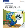 thumbnail image 1 of Cambridge Primary Global English: Cambridge Global English Stage 1 Activity Book: For Cambridge Primary English as a Second Language (Paperback), 1 of 1
