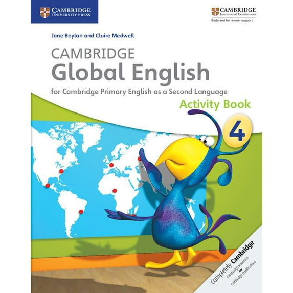 Cambridge Primary Global English: Cambridge Global English Stage 4 Activity Book: For Cambridge Primary English as a Second Language (Paperback)